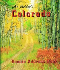John Fielder's Colorado Address Book: Autumn (John Fielder's Colorado Address Books)