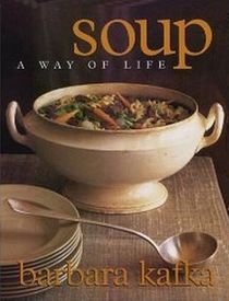 Soup, a Way of Life