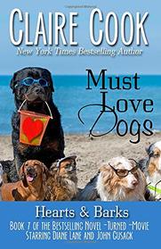 Must Love Dogs: Hearts & Barks: (Book 7)