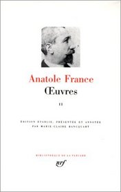 Anatole France : Oeuvres, tome 2