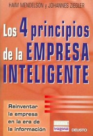 Los 4 Principios de La Empresa Inteligente (Spanish Edition)
