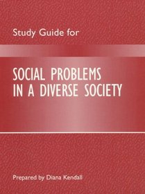 Study Guide for Social Problems in a Diverse Society