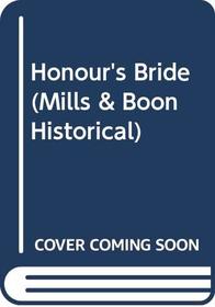 Honour's Bride (Historical Romance)