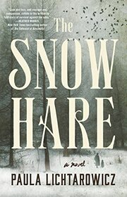 The Snow Hare: A Novel