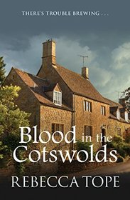 Blood in the Cotswolds (Cotswold Mysteries)