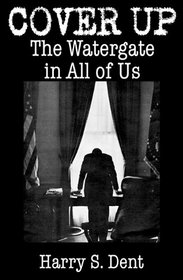 Cover Up: The Watergate in All of Us
