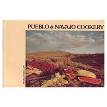 Pueblo & Navajo cookery