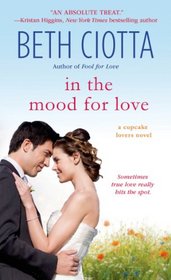 In the Mood for Love (Cupcake Lovers, Bk 4)
