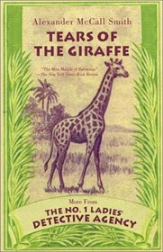 Tears of the Giraffe (No.1 Ladies Detective Agency, Bk 2)