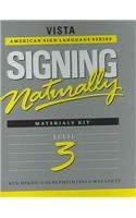 Signing Naturally: Level 3 (Vista American Sign Languagel)