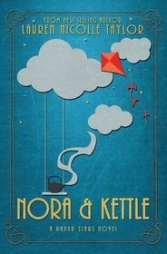 Nora & Kettle (Paper Stars, Bk 1)