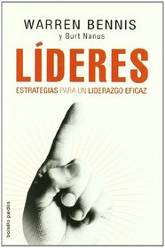 Lideres/ Leaders: Estartegias para un liderazgo eficaz/ Strategies for an Efficient Lidership (Bolsillo/ Pocket) (Spanish Edition)