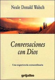 Conversaciones Con Dios / Conversations with God (Spanish Edition)