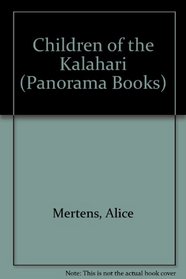 Children of the Kalahari (Panorama Books)