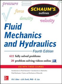 Schaum?s Outline of Fluid Mechanics and Hydraulics, 4e Edition (Schaum's Outline Series)