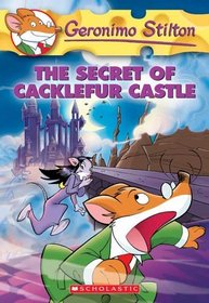 The Secret Of Cacklefur Castle (Geronimo Stilton #22)