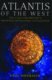 Atlantis of the West: The Earth's Rotation in Mythology and Prehistory