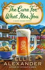 The Cure for What Ales You (Sloan Krause, Bk 5)