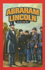 Abraham Lincoln and the Civil War (Jr. Graphic Biographies)