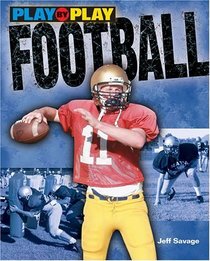 Play-by-play Football (play-by-play) (Turtleback School & Library Binding Edition)