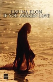 If You Awaken Love