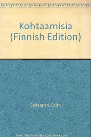 Kohtaamisia (Finnish Edition)