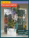 Great Paragraphs: An Introduction to Writing Paragraphs