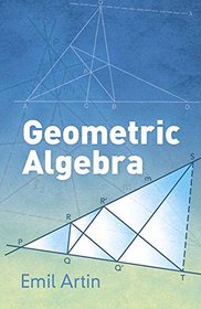Geometric Algebra (Dover Books on Mathematics)