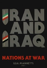 Iran and Iraq: Nations at War (Impact Book)