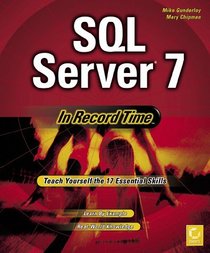 SQL Server 7 In Record Time