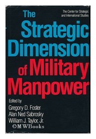 The Strategic Dimension of Military Manpower