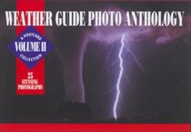 Weather Guide Photo Anthology: A Postcard Collection Volume II