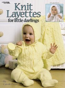 Knit Layettes for Little Darlings  (Leisure Arts #3208)