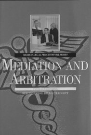 Meditation & Arbitration For Lawyers (Medic0-Legal Practitioner Series)