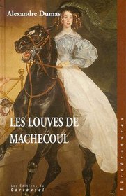 Les Louves de Machecoul (The Last Vendee: The She-Wolves of Machecoul) (French Edition)