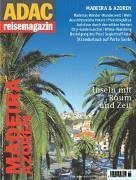 ADAC Reisemagazin. Madeira und Azoren.