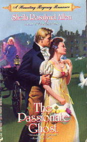 The Passionate Ghost (Lovers of Steadford Abbey, Bk 4)
