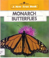 Monarch Butterflies (New True Books)