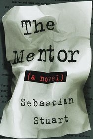 The Mentor : A Novel