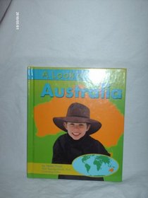 A Look at Australia (Our World)