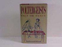 Poltergeists an Introduction and Examination