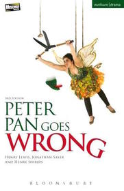 Peter Pan Goes Wrong (Modern Plays)