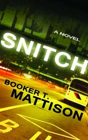 Snitch (Thorndike Christian Mysteries)
