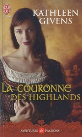 La Couronne Des Highlands (Aventures Et Passions) (French Edition)