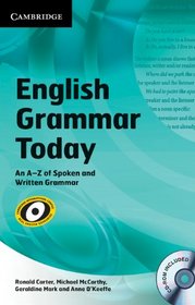English Grammar Today with CD-ROM: An A-Z of Spoken and Written Grammar (Book & CD Rom)