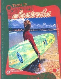 Teens in Australia (Global Connections series)