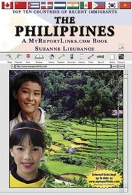 The Philippines: A MyReportLinks.com Books (Top Ten Countries of Recent Immigrants)