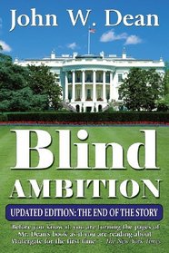 Blind Ambition: The End of the Story