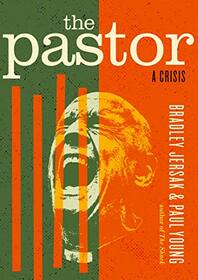 The Pastor: A Crisis