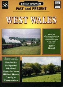 West Wales (British Railways Past & Present)